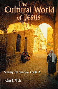 The Cultural World of Jesus 