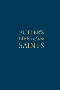 Butler's Lives of the Saints 