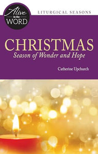 Christmas, Season of Wonder and Hope 