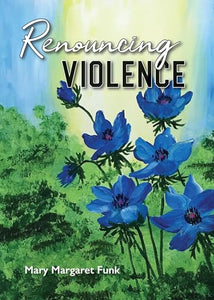 Renouncing Violence 