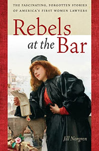 Rebels at the Bar 