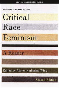 Critical Race Feminism, Second Edition 