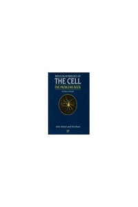 Molecular Biology of the Cell 3E - The Problems Book 