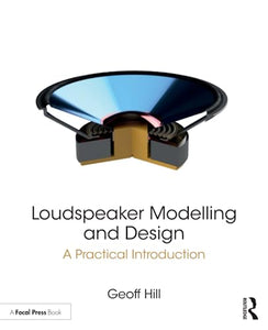 Loudspeaker Modelling and Design 