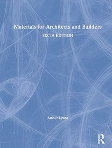 Materials for Architects and Builders 