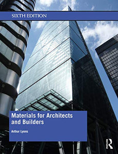 Materials for Architects and Builders 