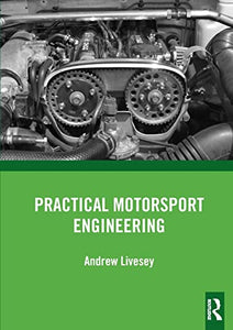 Practical Motorsport Engineering 