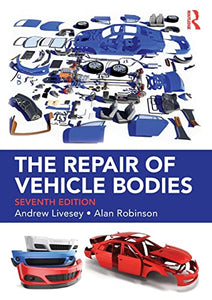 The Repair of Vehicle Bodies 