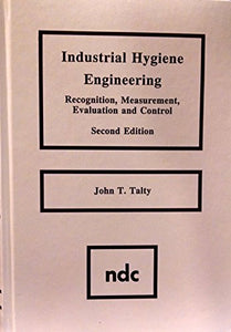 Industrial Hygiene Engineering 