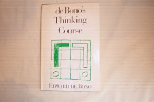 De Bono's Thinking Course 