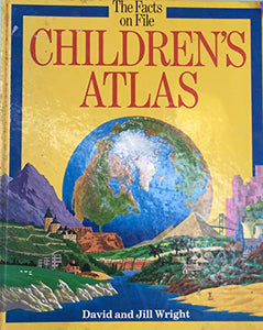 The Facts on File Children's Atlas 