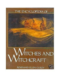 The Encyclopedia of Witches and Witchcraft 