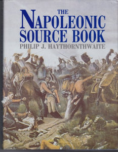 The Napoleonic Source Book 