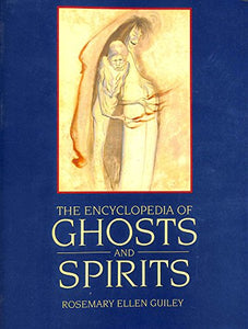 Encyclopaedia of Ghosts and Spirits 