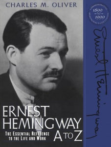 Ernest Hemingway A to Z 