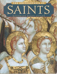 The Encyclopedia of Saints 