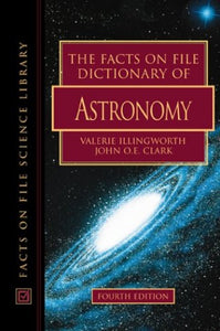 Facts on File Dictionary of Astronomy 