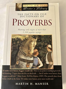 The Facts on File Dictionary of Proverbs 