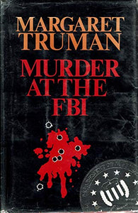 Murder at the F.B.I. 