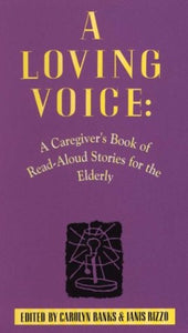 A Loving Voice 