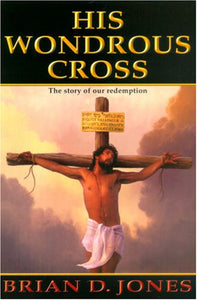 His Wondrous Cross 