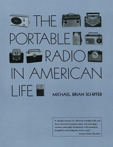 The Portable Radio in American Life 