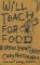 Will Teach For Food 