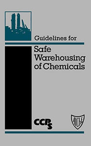 Guidelines for Safe Warehousing of Chemicals 