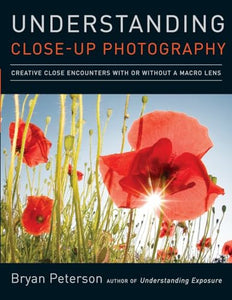 Understanding Close–up Photography 