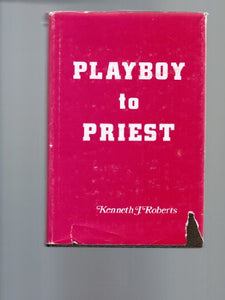 Playboy to Priest 