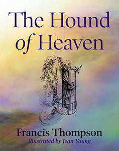 The Hound of Heaven 