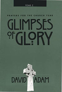 Glimpses of Glory 