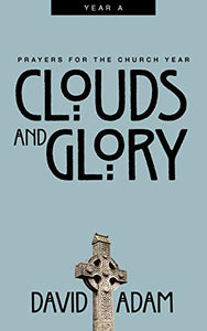 Clouds and Glory 