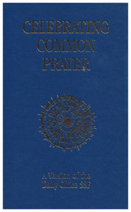 Celebrating Common Prayer 