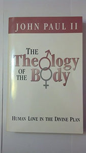 Theology of the Body Human 