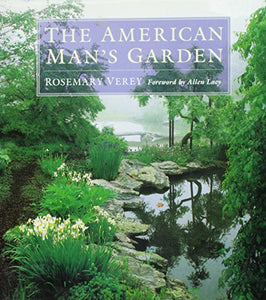 The American Man's Garden 