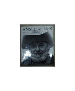 Ansel Adams: An Autobiography 