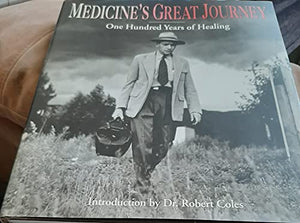 Medicine's Great Journey 