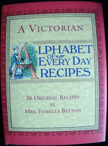 Victorian Alphabet of Recipes 