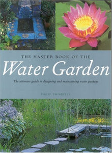 The Master Book of the Water Garden 