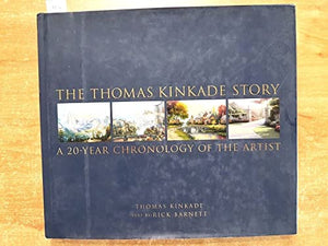 The Thomas Kinkade Story 