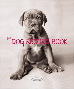 My Dog Record Book 