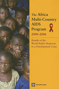 The Africa Multi-Country AIDS Program 2000-2006 