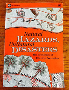 Natural Hazards, UnNatural Disasters 