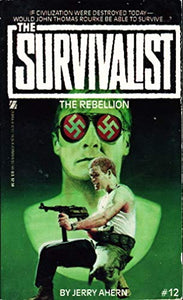 Survivalist 12-Rebel 