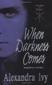 When Darkness Comes 