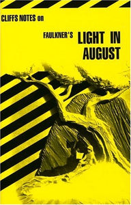 Notes on Faulkner's Light in August 