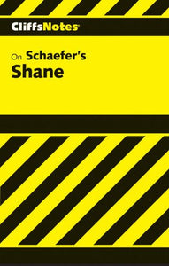 Notes on Schaefer's Shane and Western Literature 