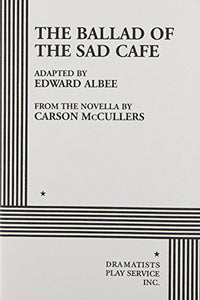 The Ballad of the Sad Cafe 