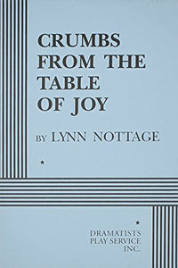 Crumbs from the Table of Joy 